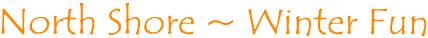 Cross Country Ski, XC Ski, Snowmobiling, Dog Sledding, Skijoring, Downhill Skiing, Icefishing, Snowshoeing, Snowboarding, Trails, Ski and Snow Report